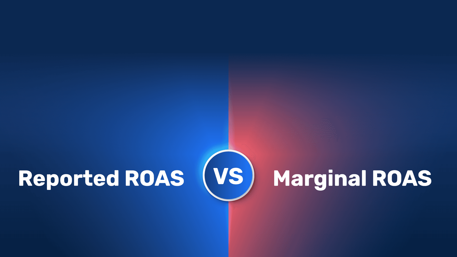 Optimizing for ROAS vs Optimizing for Marginal ROAS
