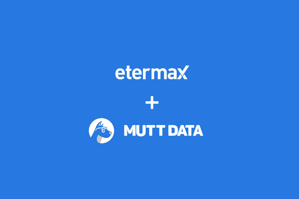 Etermax Sees A 40% Decrease In CPCs With Mutt Data’s Solution